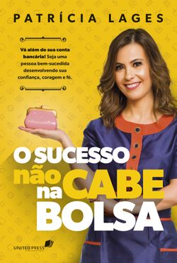 O Sucesso não cabe na bolsa