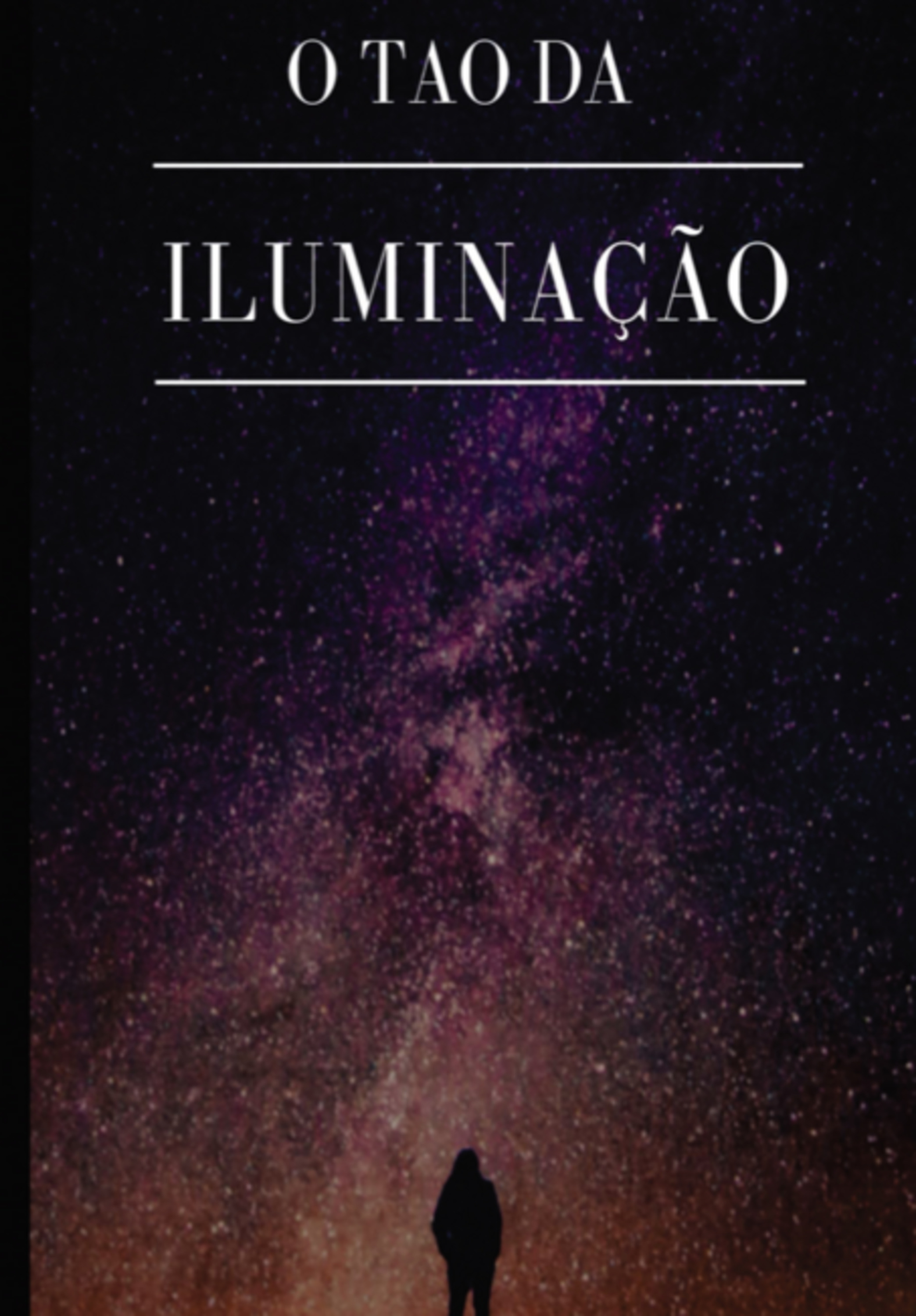 O Tao Da Iluminação