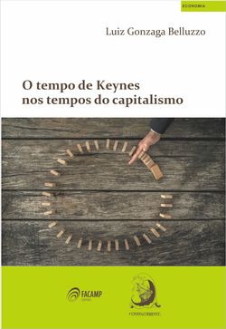 O tempo de Keynes nos tempos do capitalismo