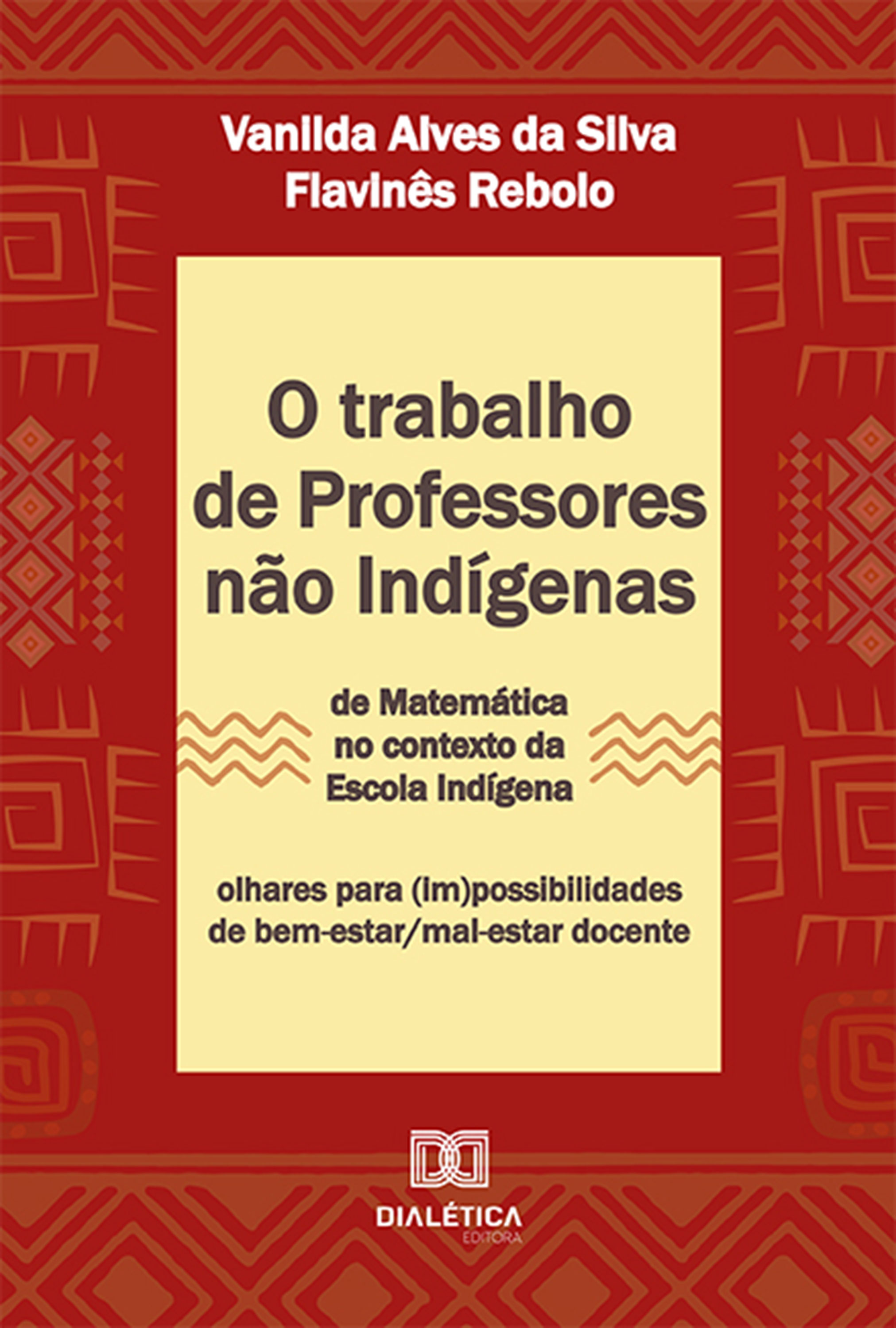 O trabalho de professores não indígenas de Matemática no contexto da escola indígena