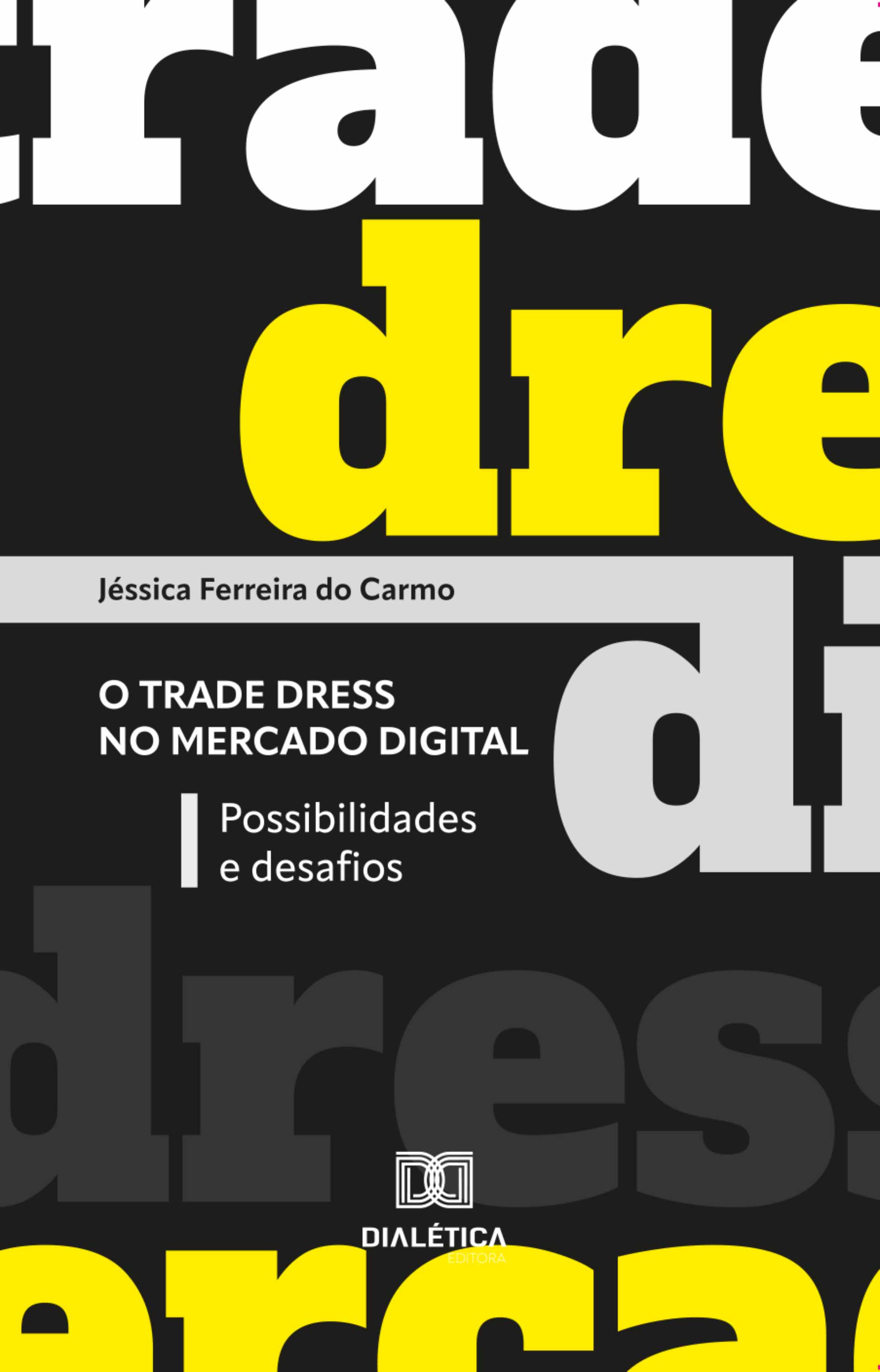 O trade dress no mercado digital