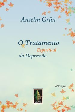 O tratamento espiritual da depressão