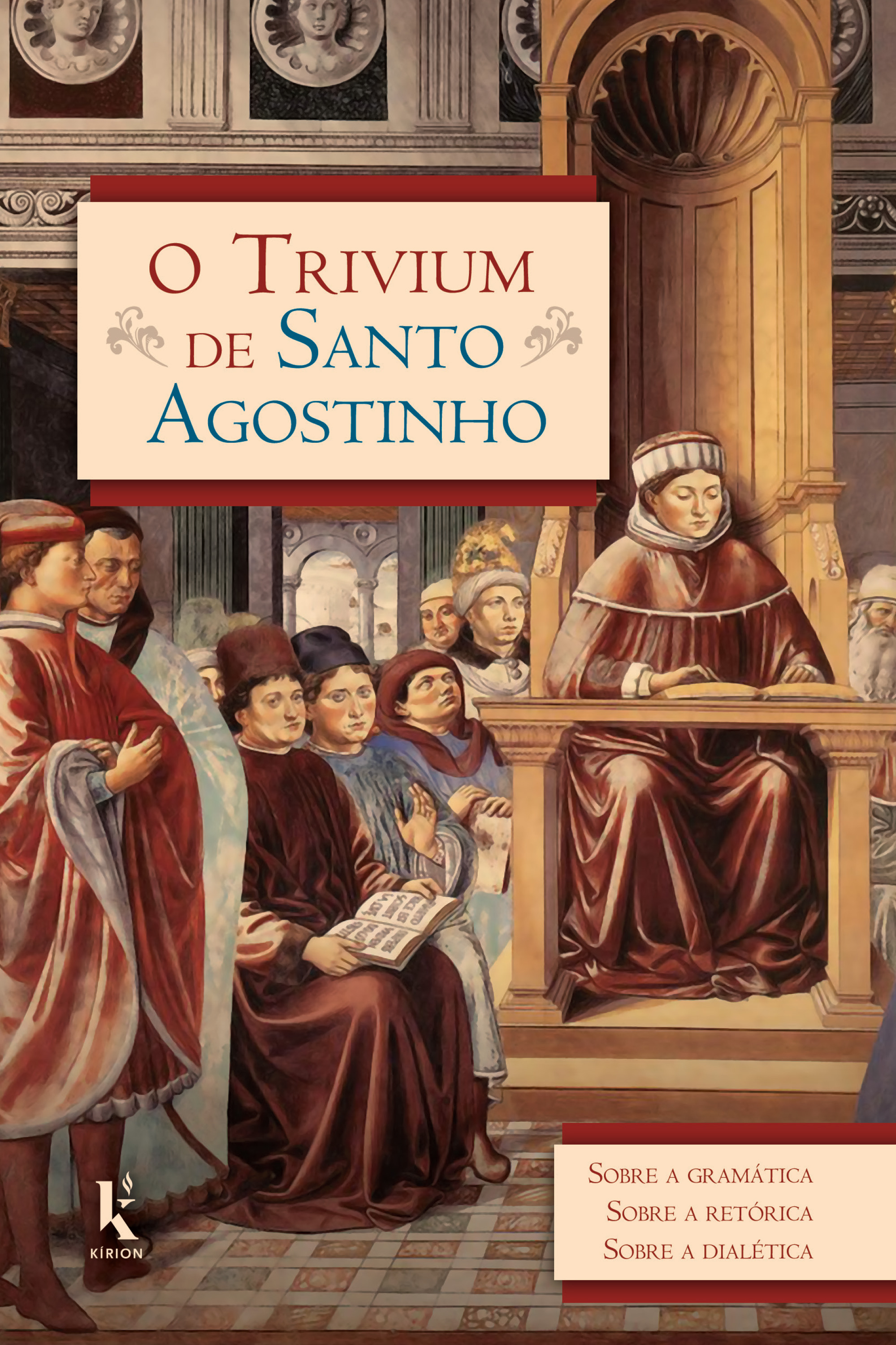 O Trivium De Santo Agostinho