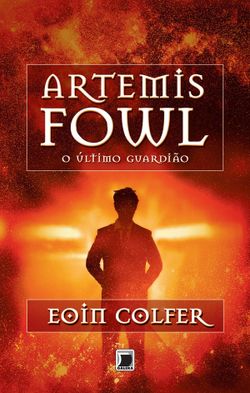 O último guardião - Artemis Fowl