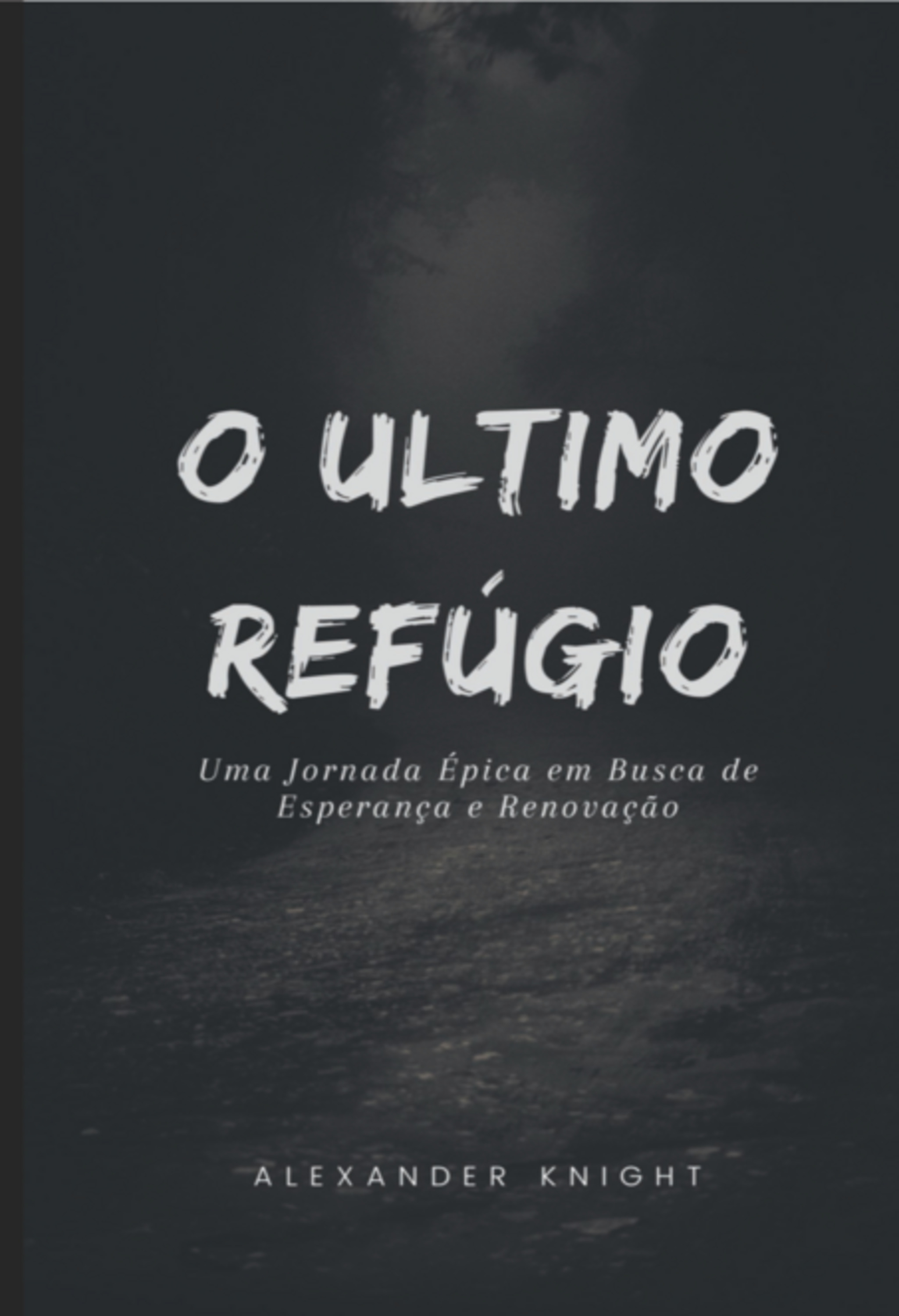 O Último Refúgio