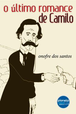 O Último Romance de Camilo