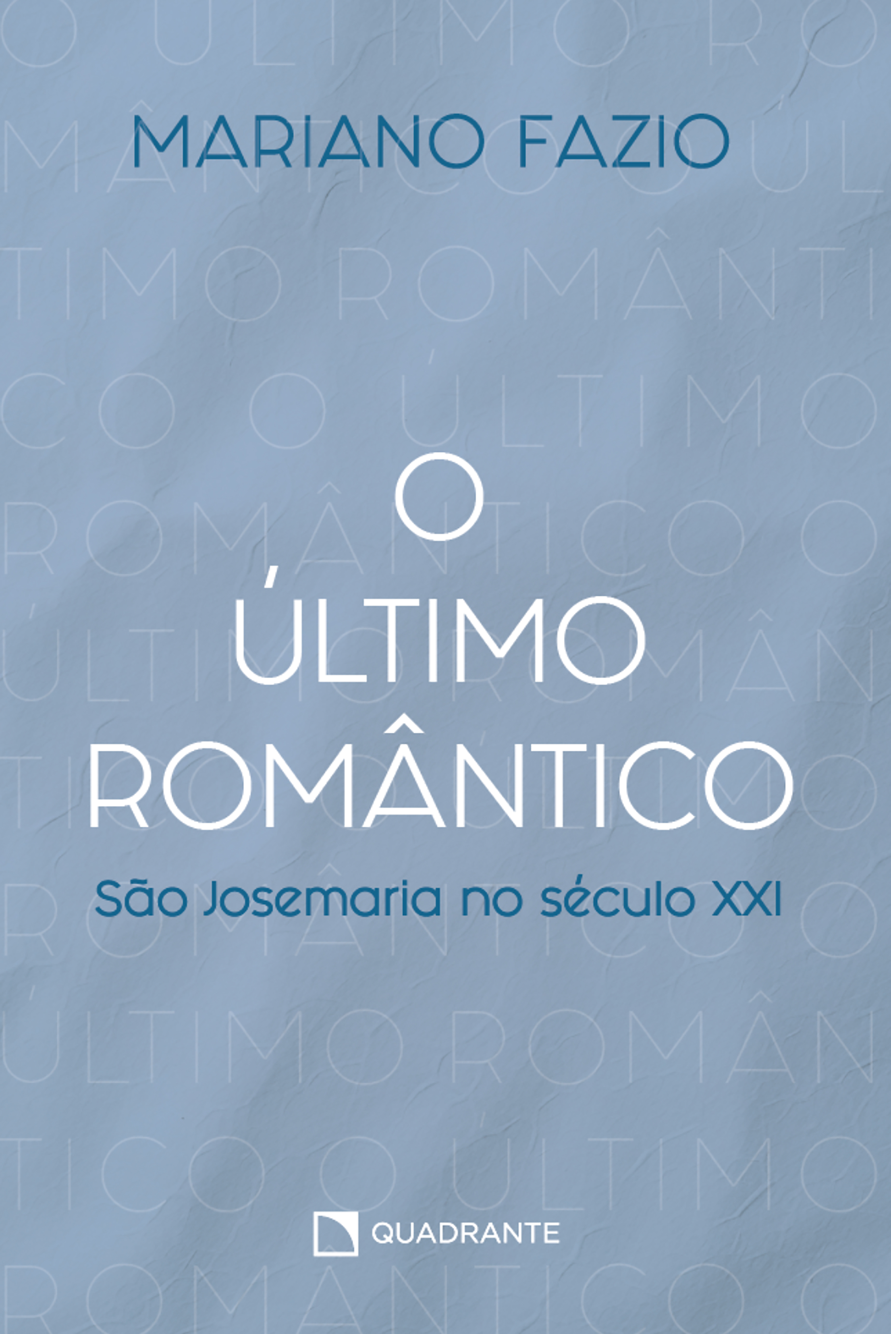 O último romântico