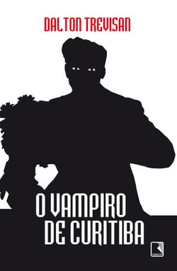 O vampiro de Curitiba