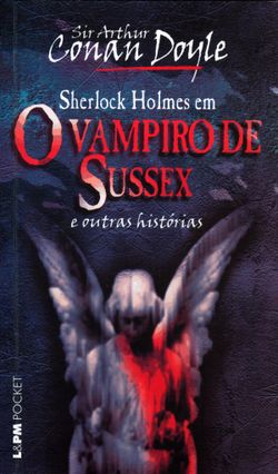 O vampiro de Sussex e outras histórias