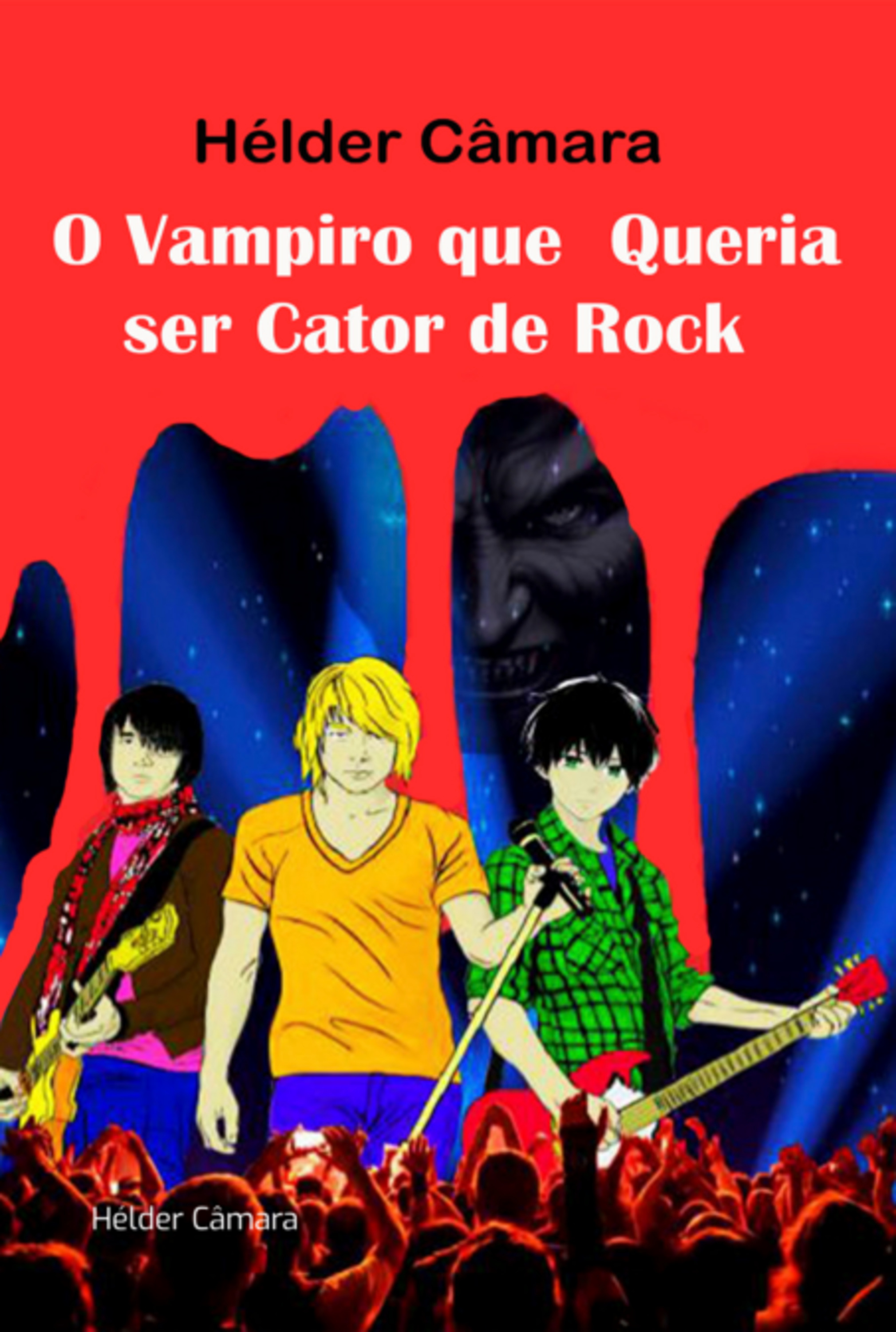 O Vampiro Que Queria Ser Cantor De Rock