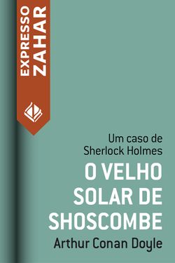 O velho solar de Shoscombe