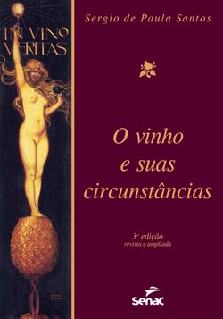 O vinho e suas circunstâncias