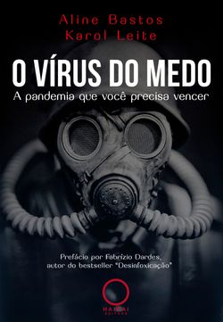 O vírus do medo