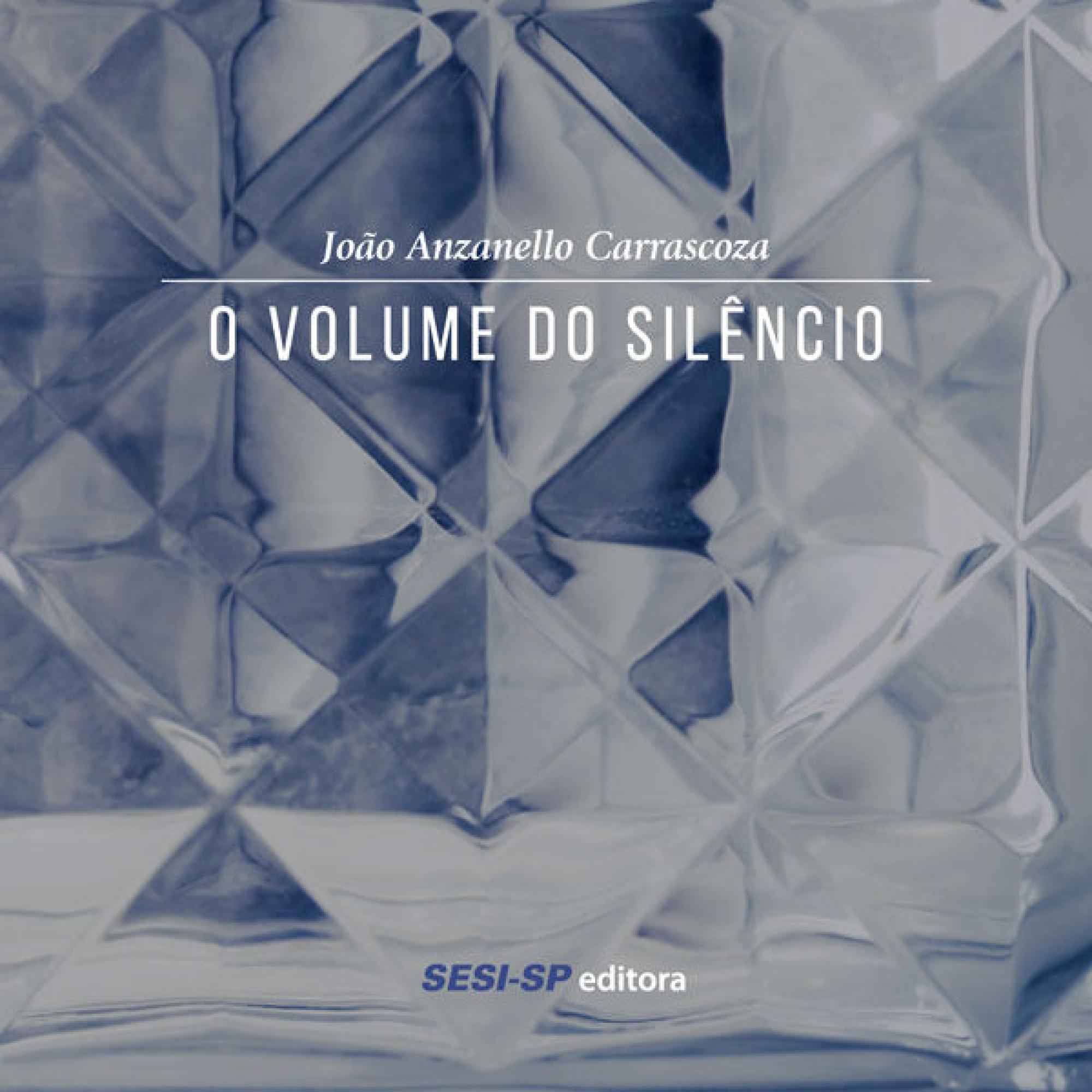 O volume do silêncio