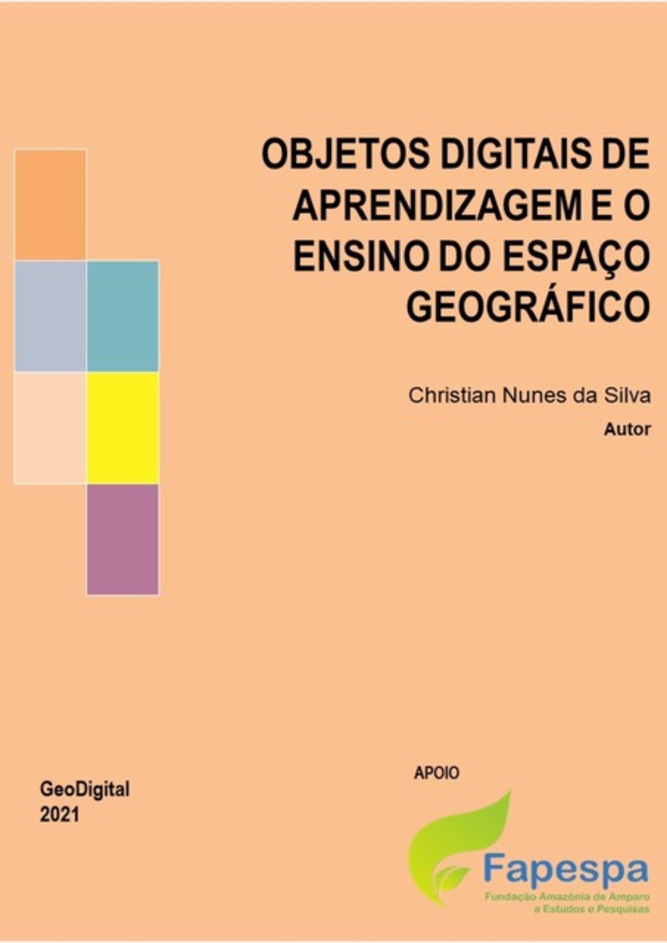 Objetos Digitais De Aprendizagem E O Ensino Do Espaço Geográfico