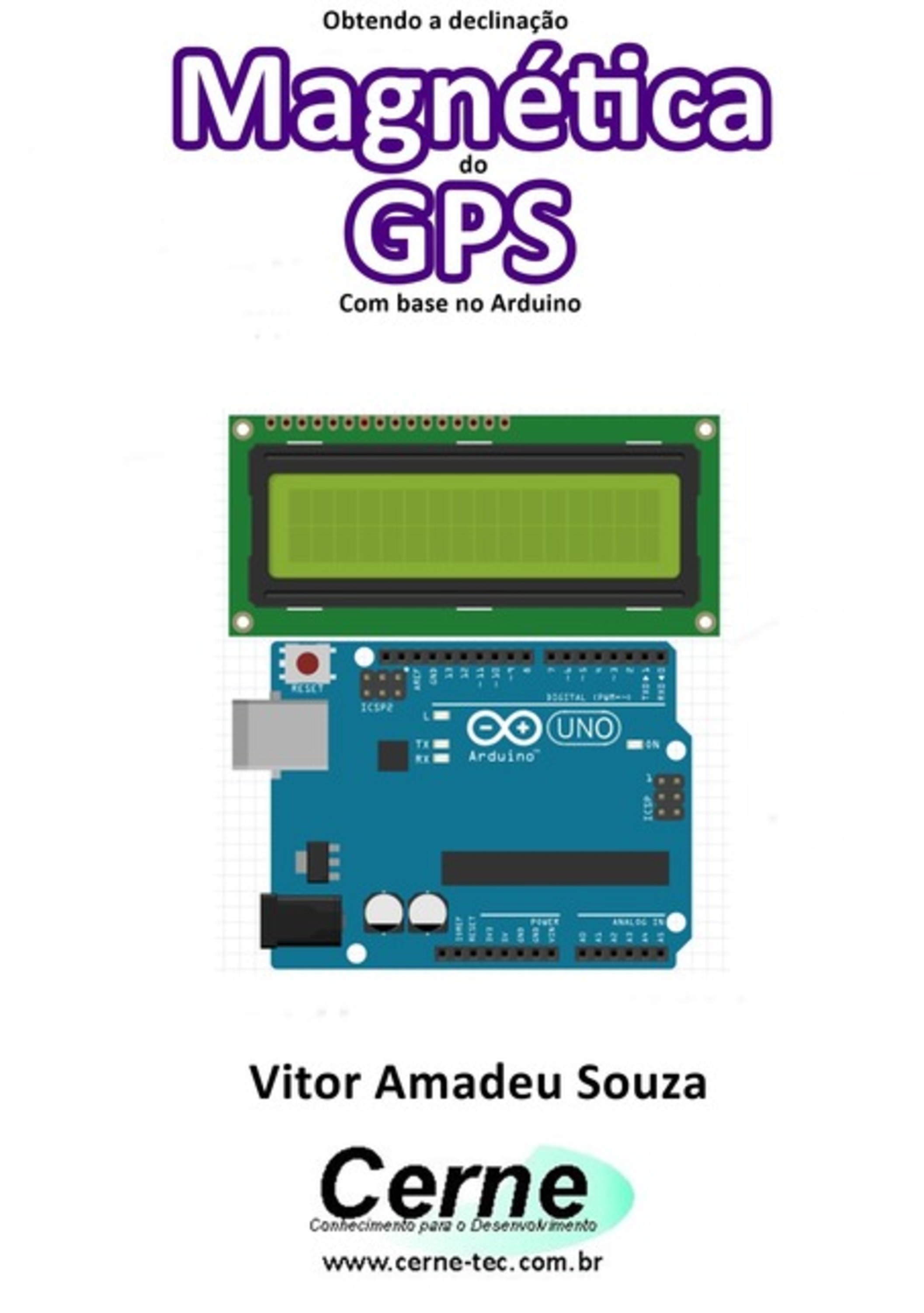 Obtendo A Declinação Magnética Do Gps Com Base No Arduino