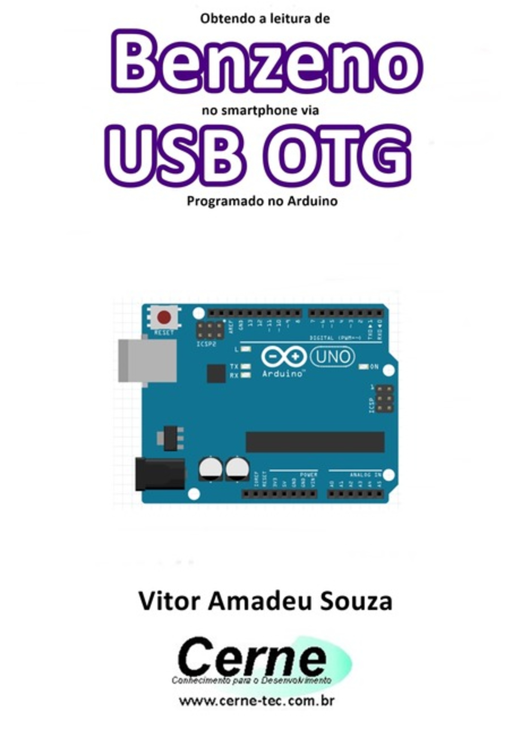 Obtendo A Leitura De Benzeno No Smartphone Via Usb Otg Programado No Arduino