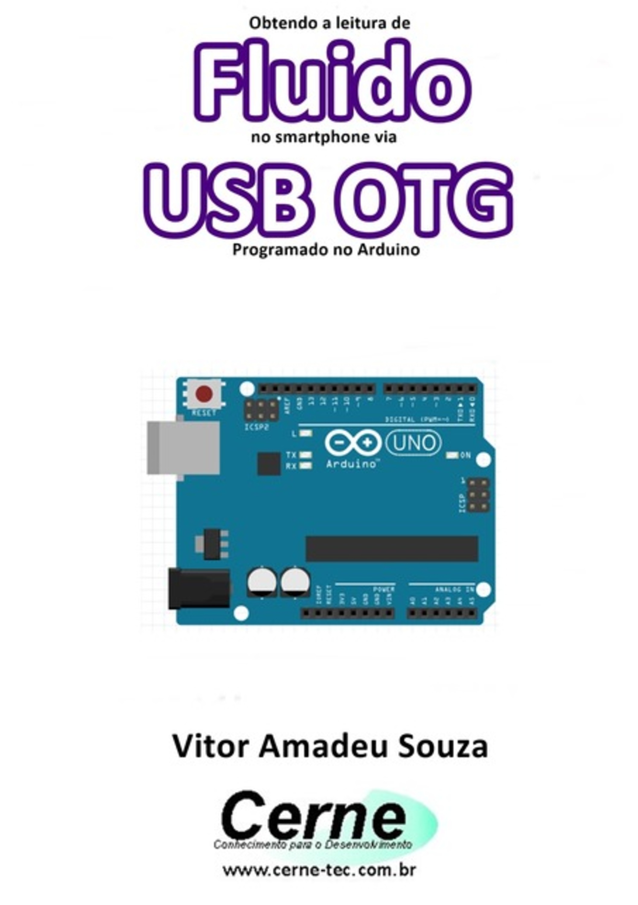 Obtendo A Leitura De Fluido No Smartphone Via Usb Otg Programado No Arduino