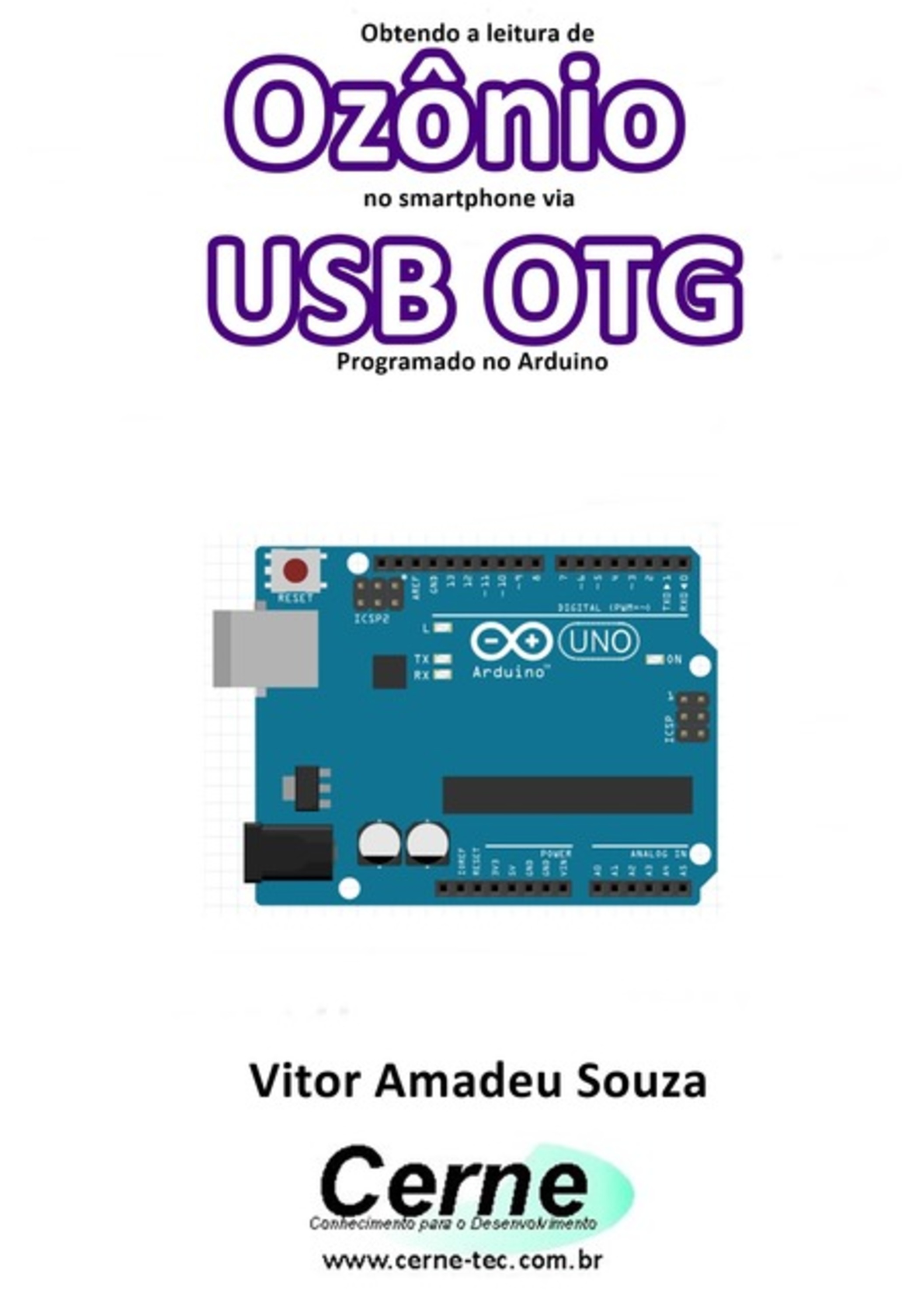 Obtendo A Leitura De Ozônio No Smartphone Via Usb Otg Programado No Arduino