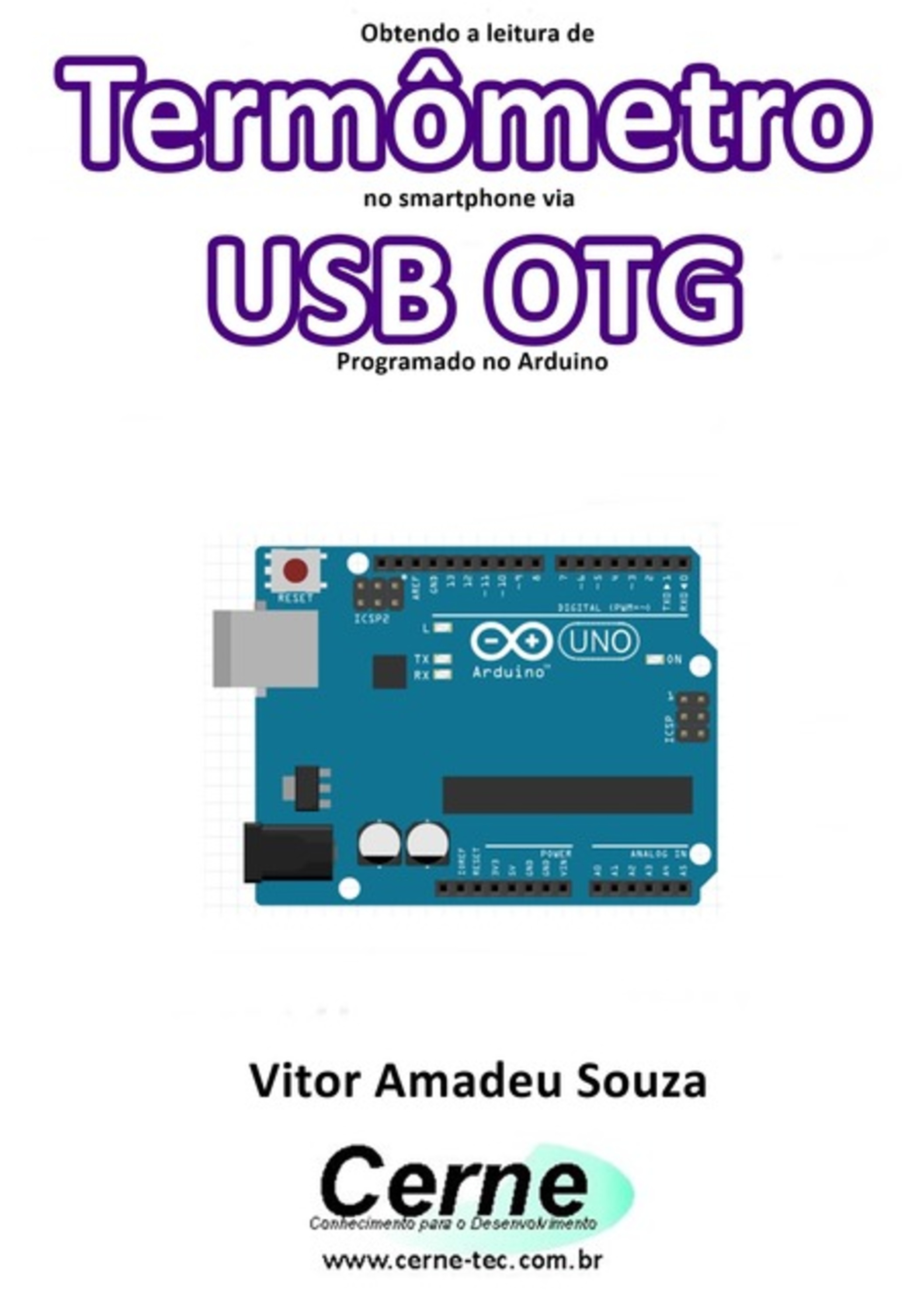 Obtendo A Leitura De Termômetro No Smartphone Via Usb Otg Programado No Arduino