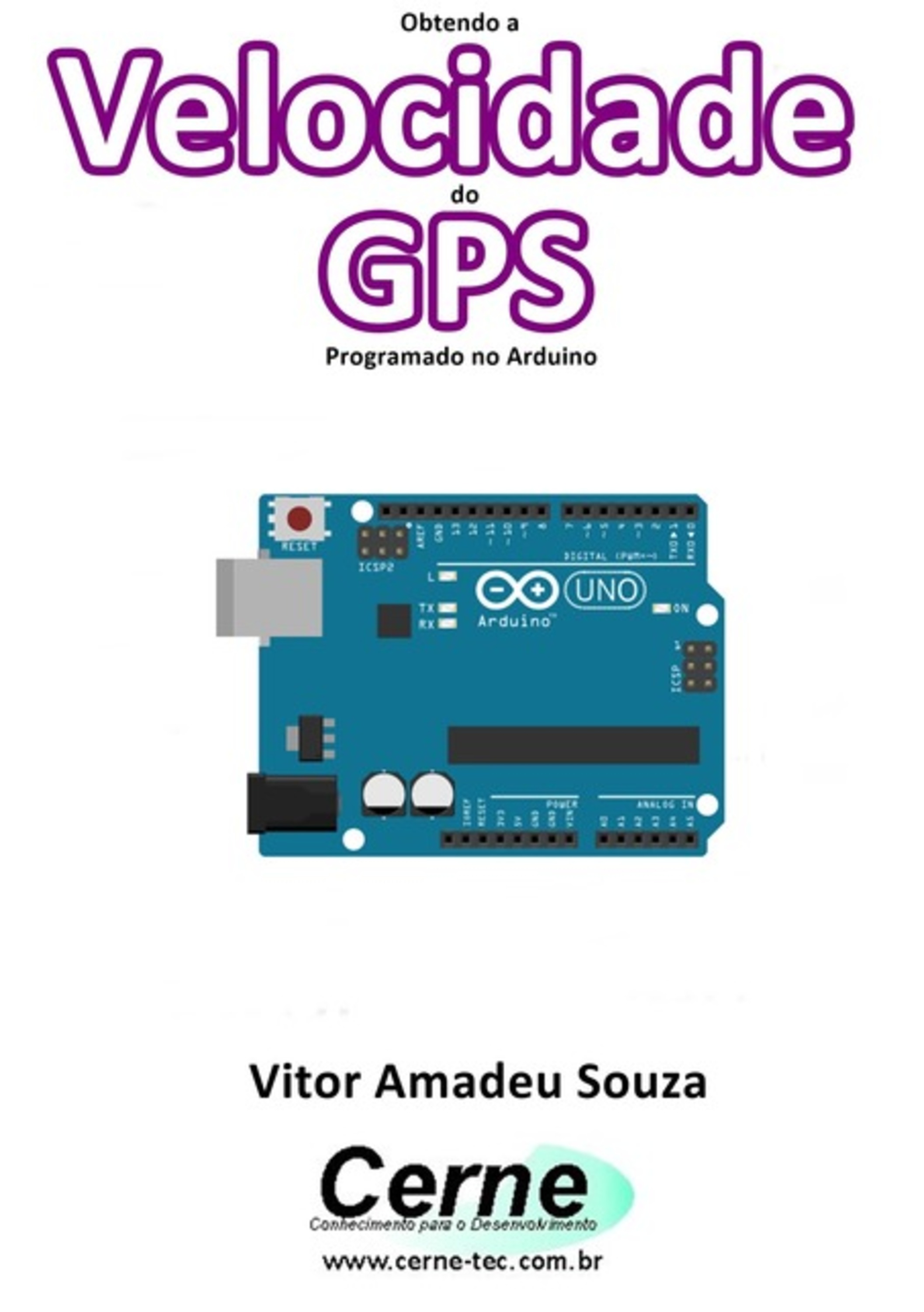 Obtendo A Velocidade Do Gps Com Base No Arduino