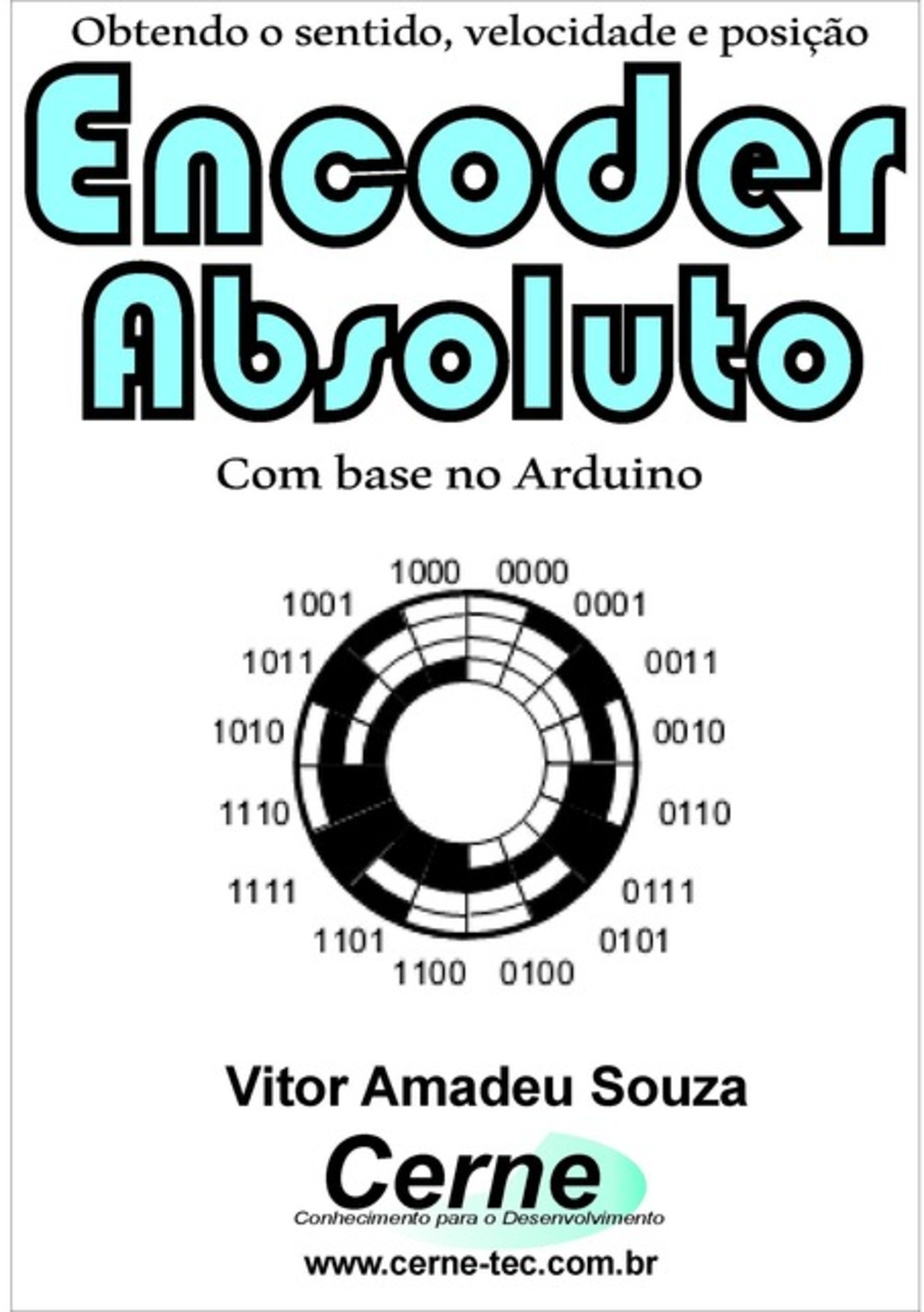 Obtendo O Sentido, Velocidade E Posição Encoder Absoluto Com Base No Arduino