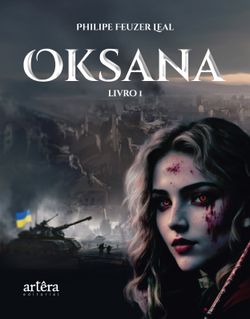 Oksana: Livro I