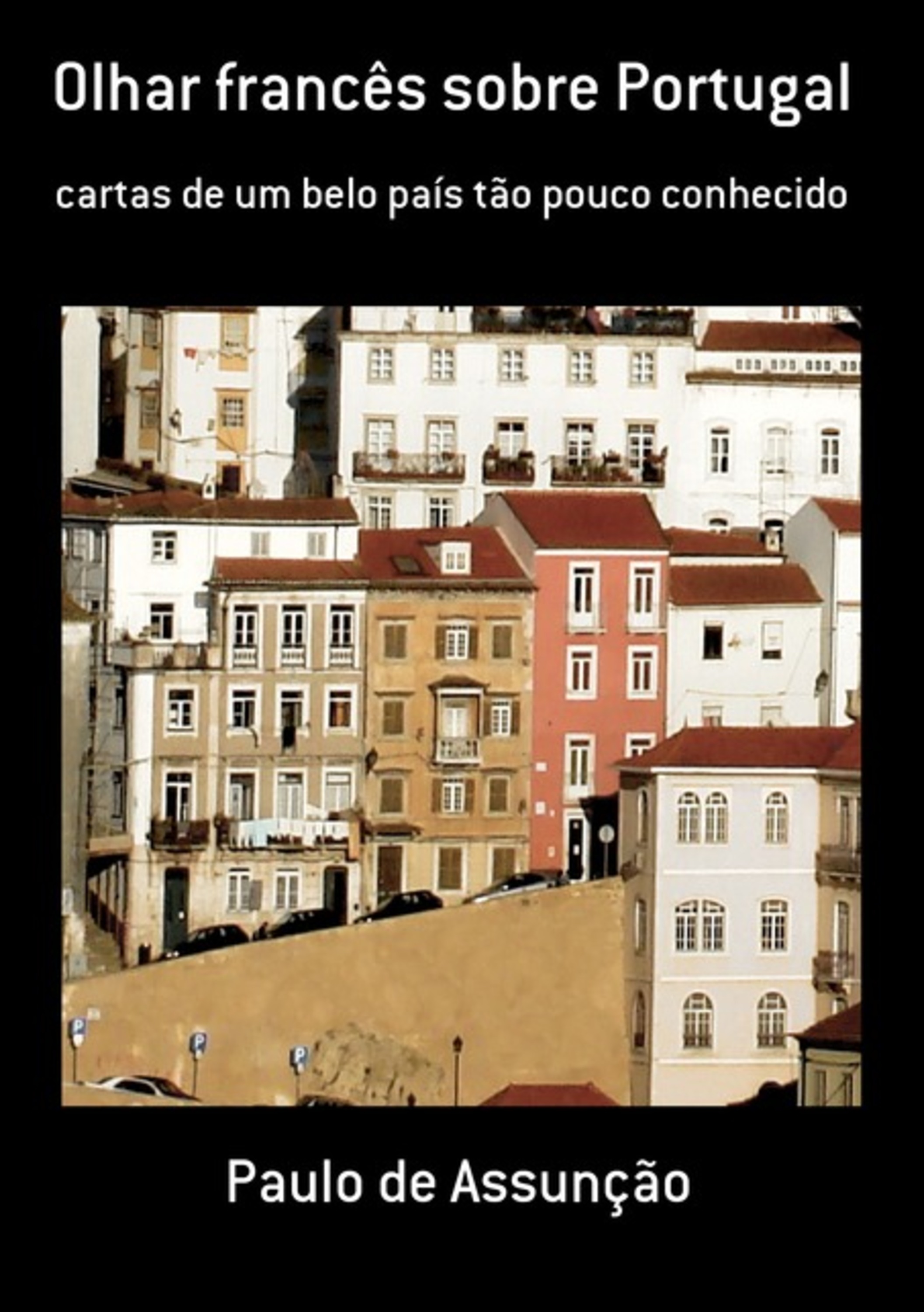 Olhar Francês Sobre Portugal