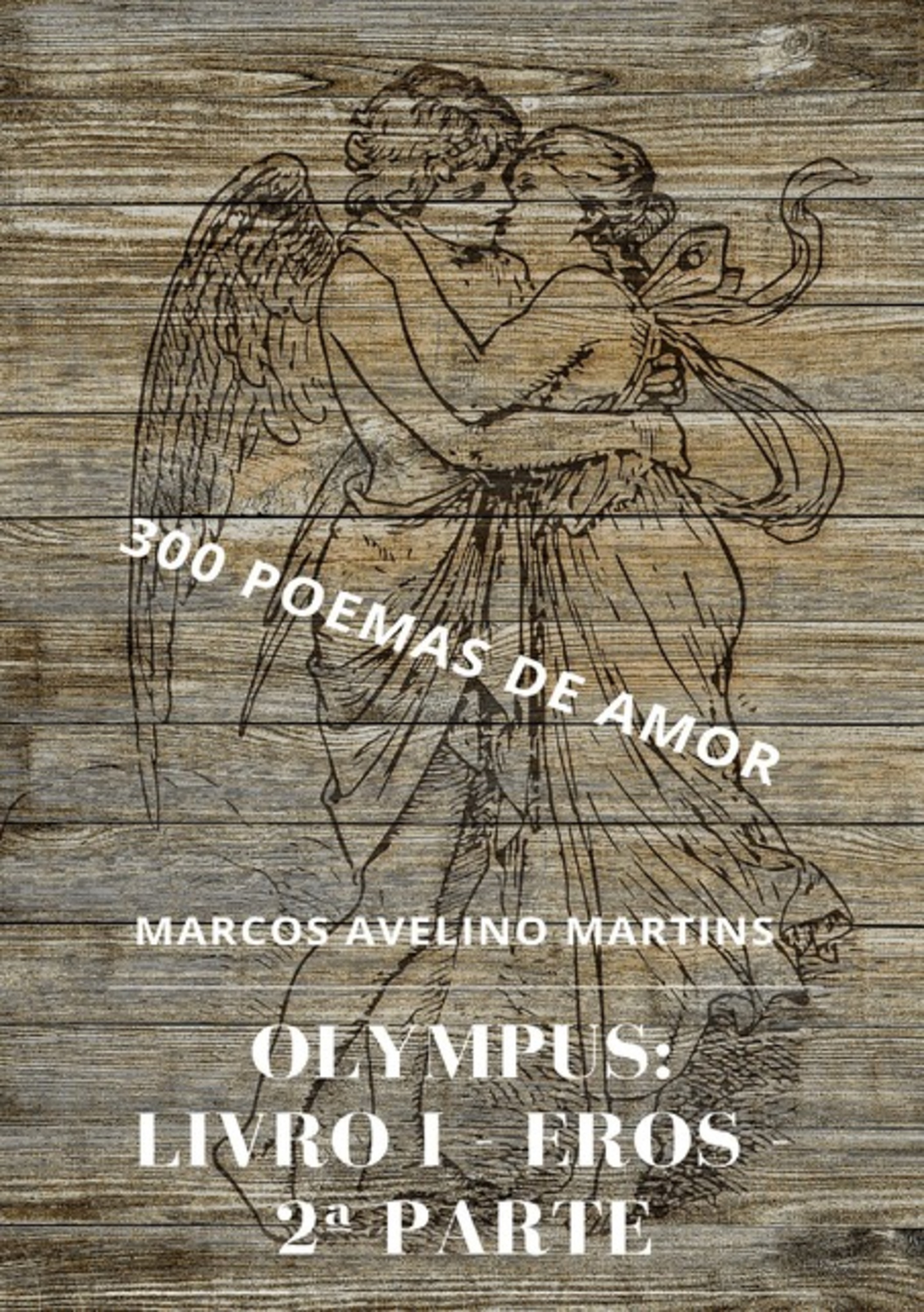 Olympus - Livro 1 - Eros (2ª Parte)