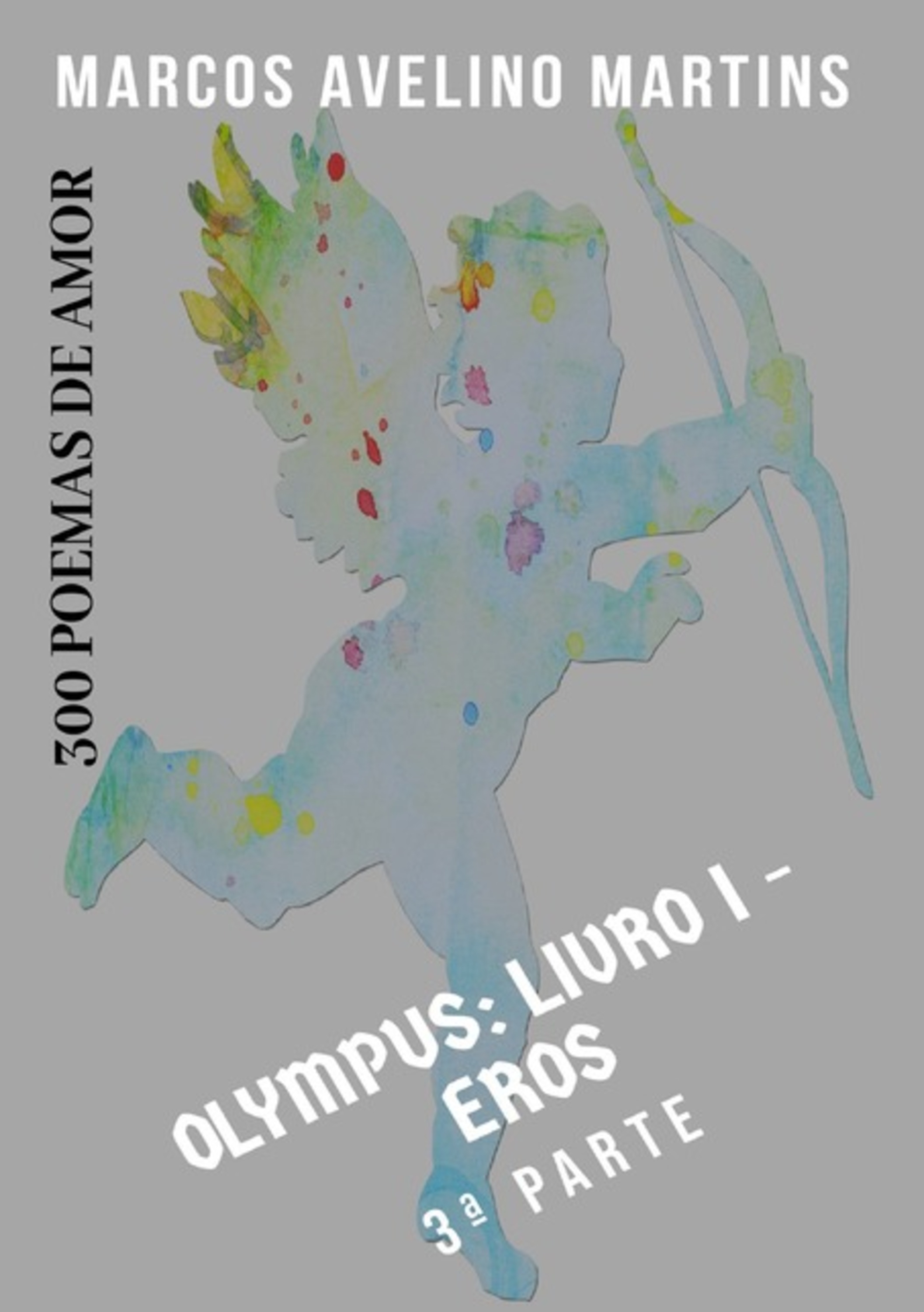 Olympus - Livro 1 - Eros (3ª Parte)