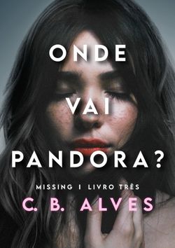 Onde vai Pandora?