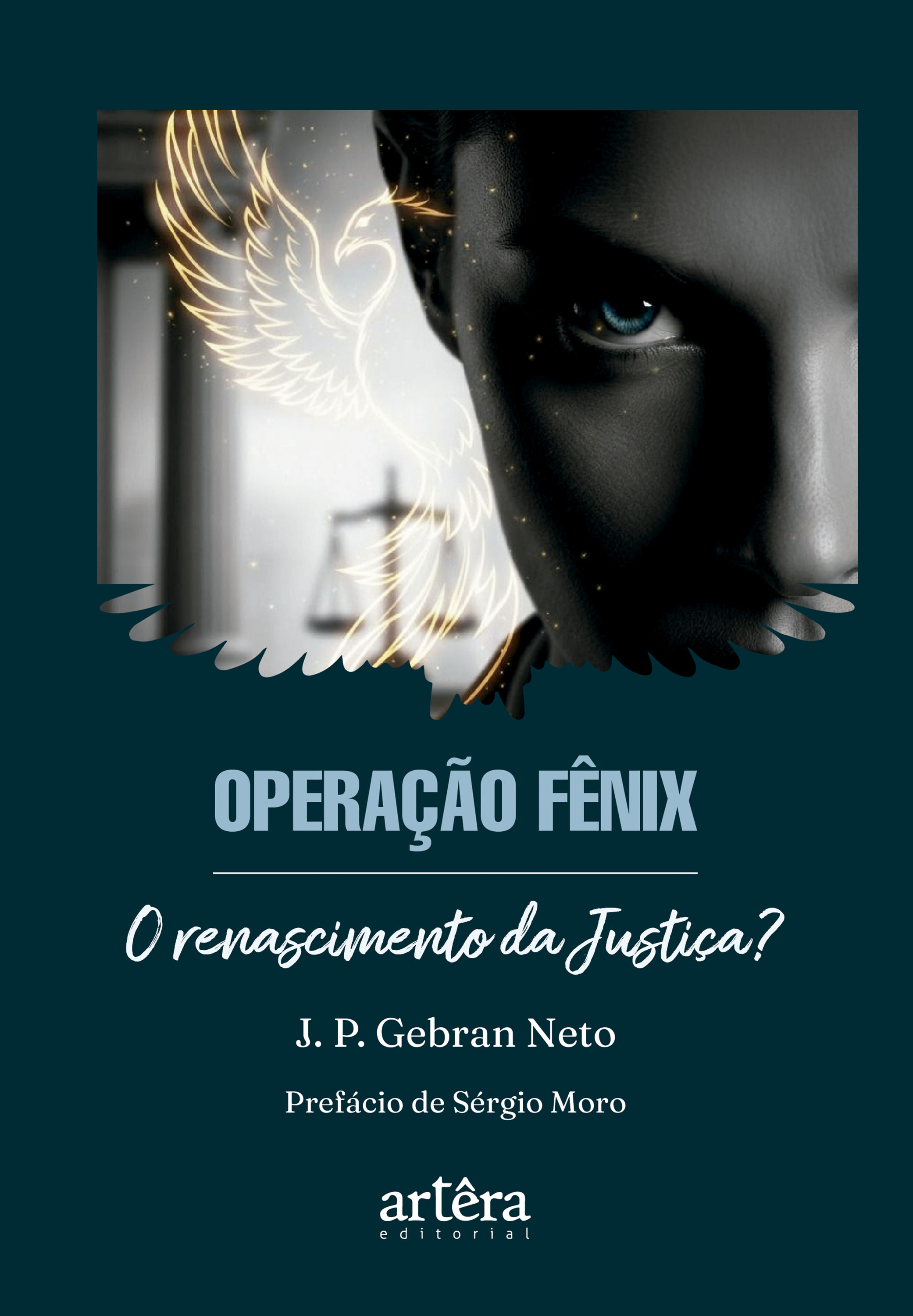 Operação Fênix: O Renascimento da Justiça?