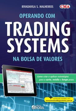 Operando com trading systems na bolsa de valores