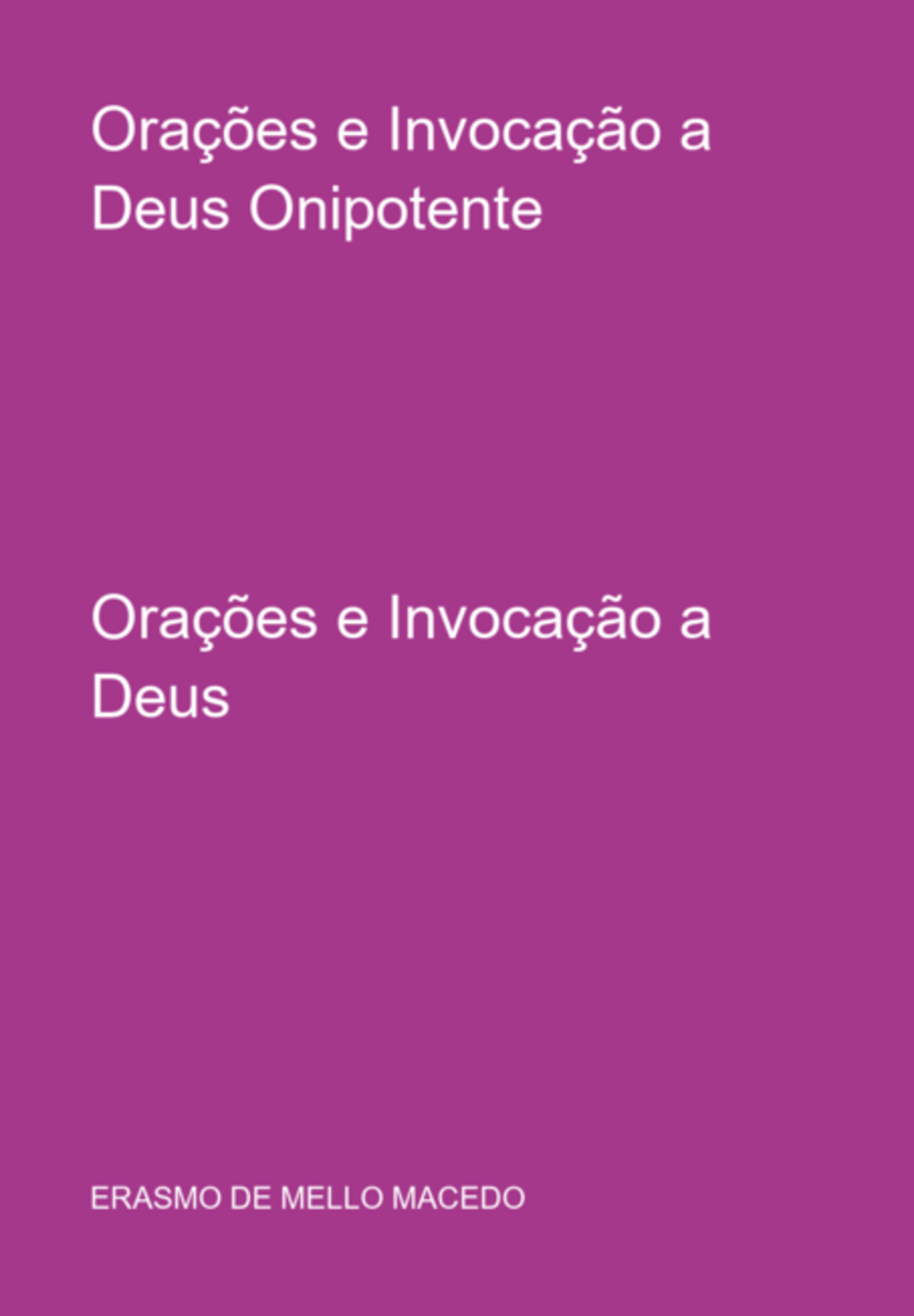 Orações E Invocação A Deus Onipotente