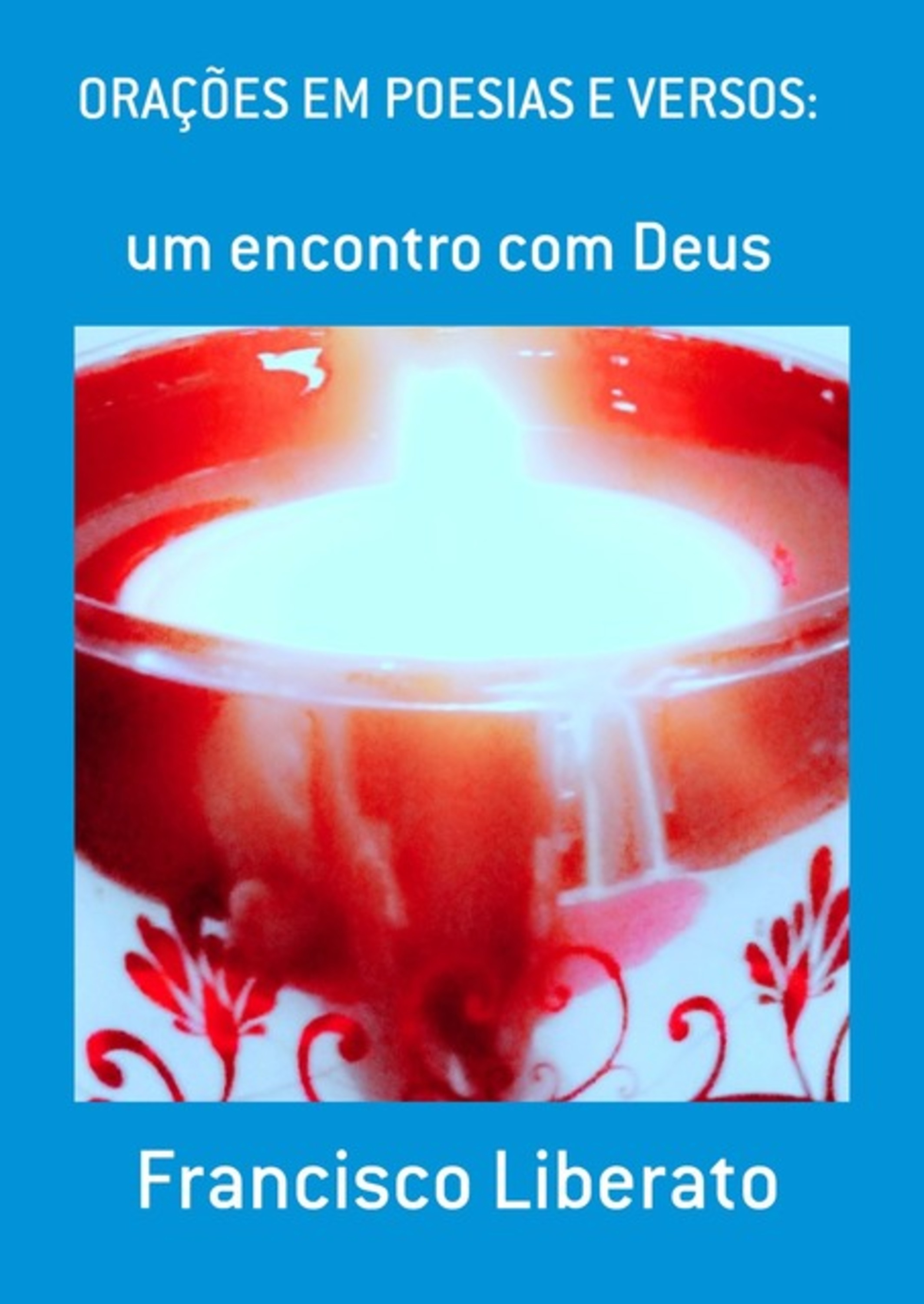 Orações Em Poesias E Versos: