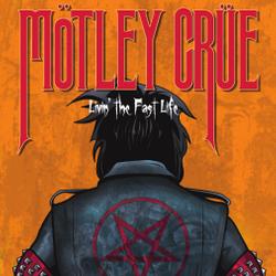 Orbit: Mötley Crüe: Livin’ the Fast Life