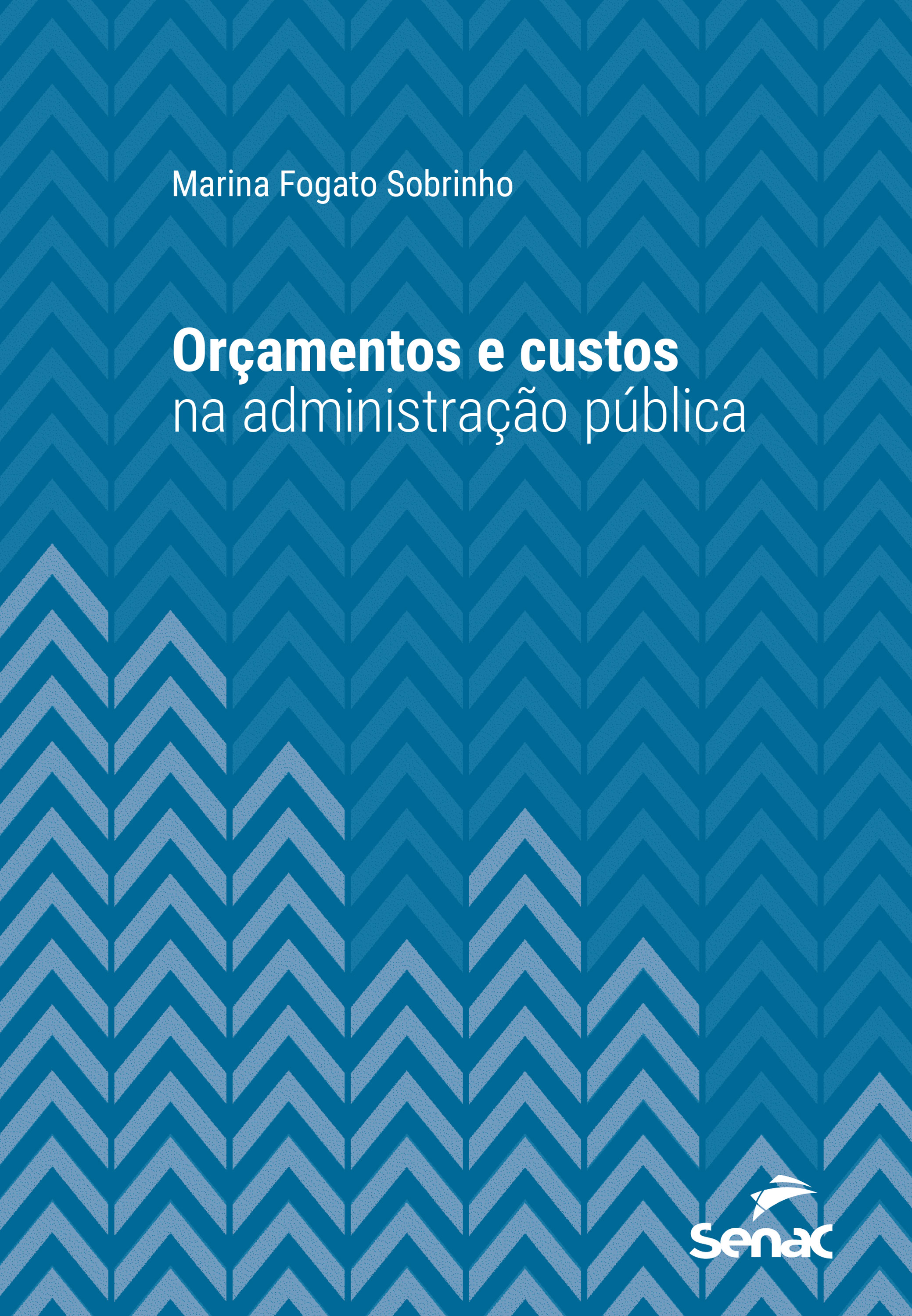 Orçamentos e custos na administração pública