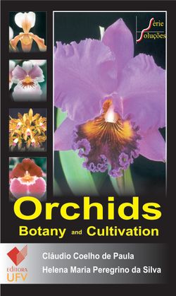 Orchids Botany and Cultivation