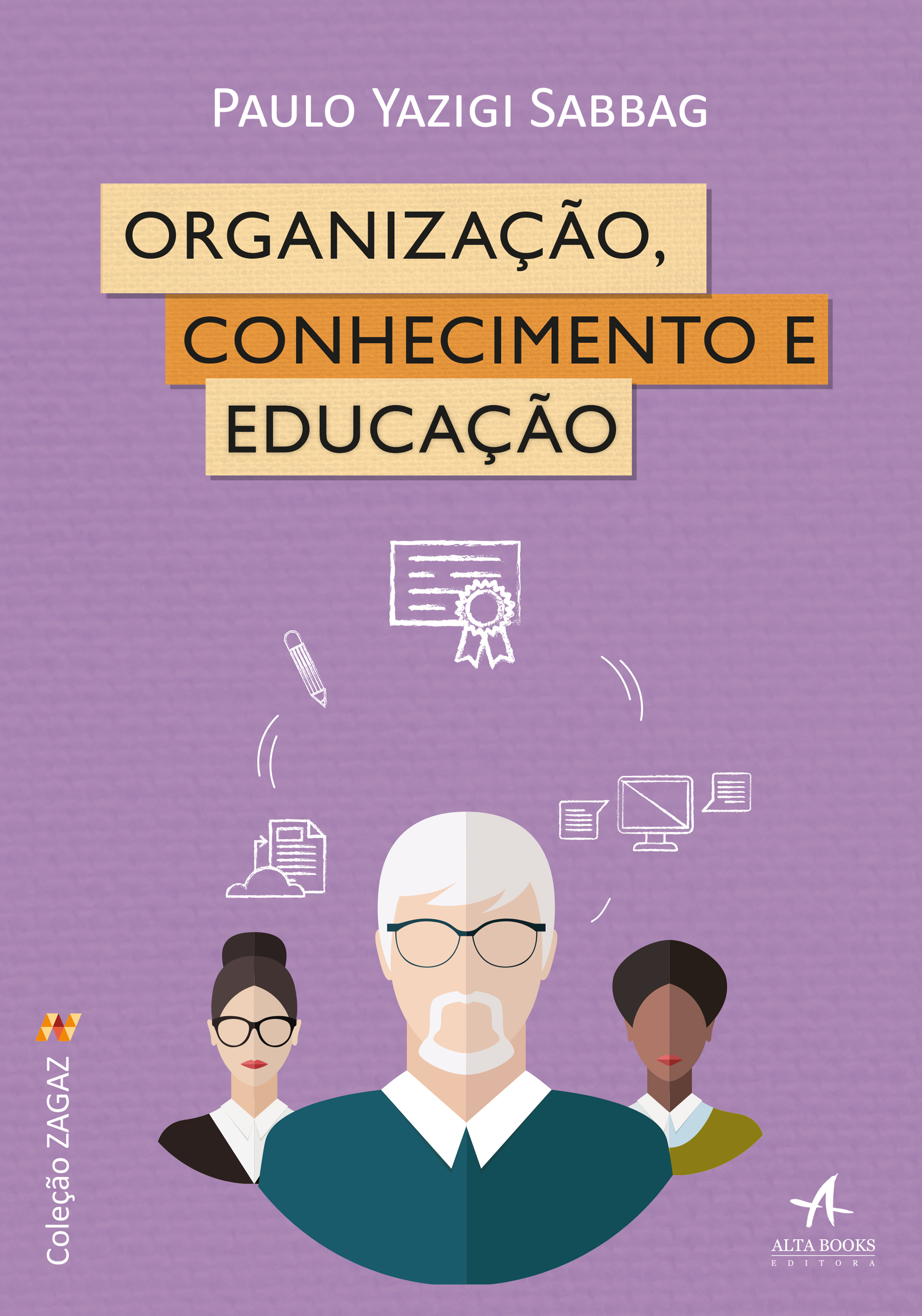 Organização, Conhecimento e Educação