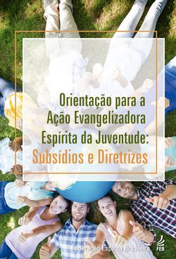 Orientação para a Ação Evangelizadora da Juventude