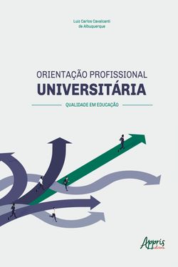 Orientação Profissional Universitária: Qualidade em Educação
