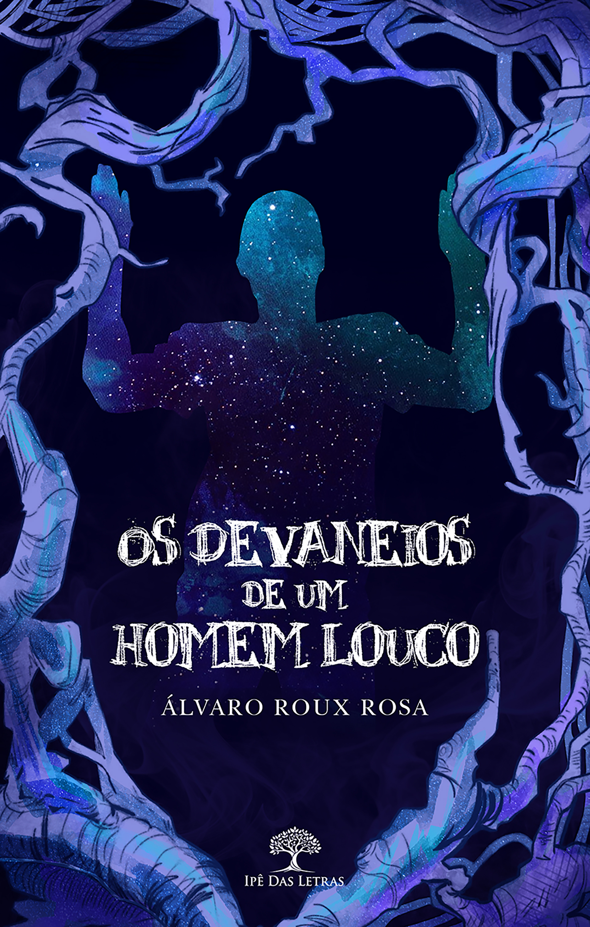 Os Devaneios de um Homem Louco