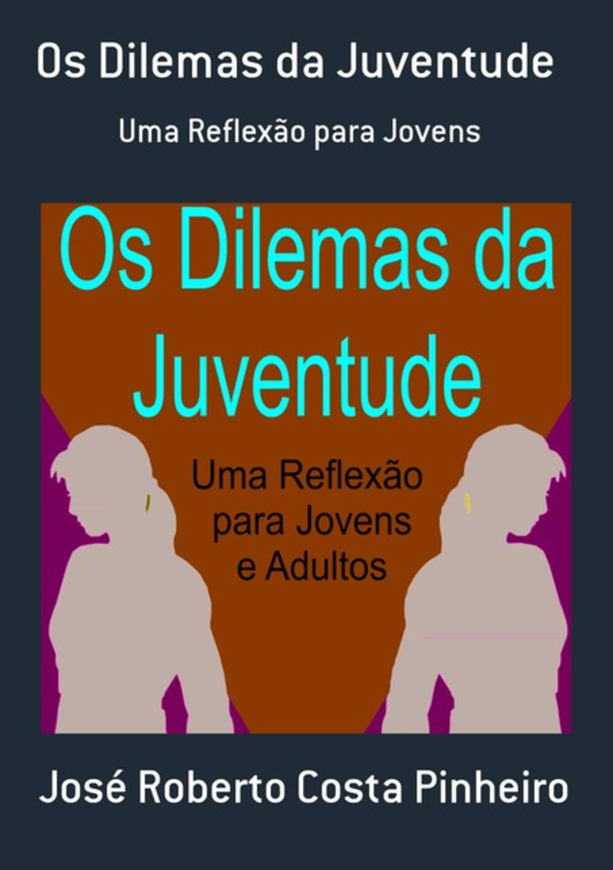 Os Dilemas Da Juventude