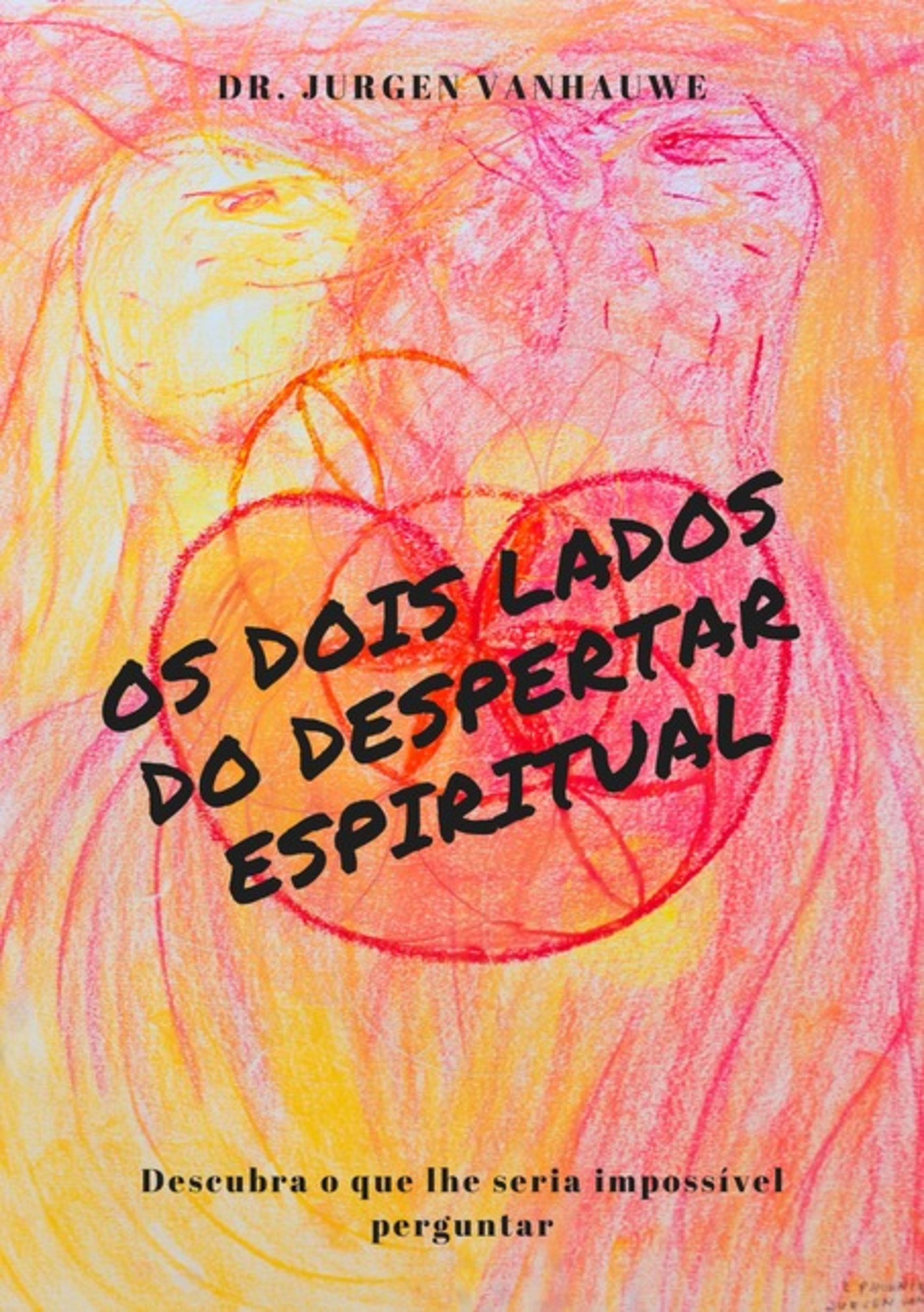 Os Dois Lados Do Despertar Espiritual