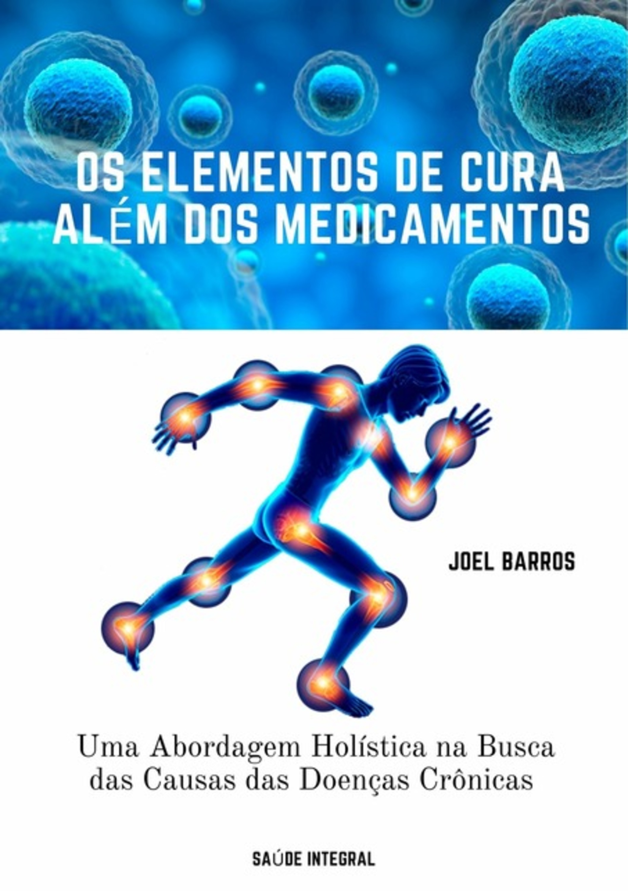 Os Elementos De Cura Além Dos Medicamentos