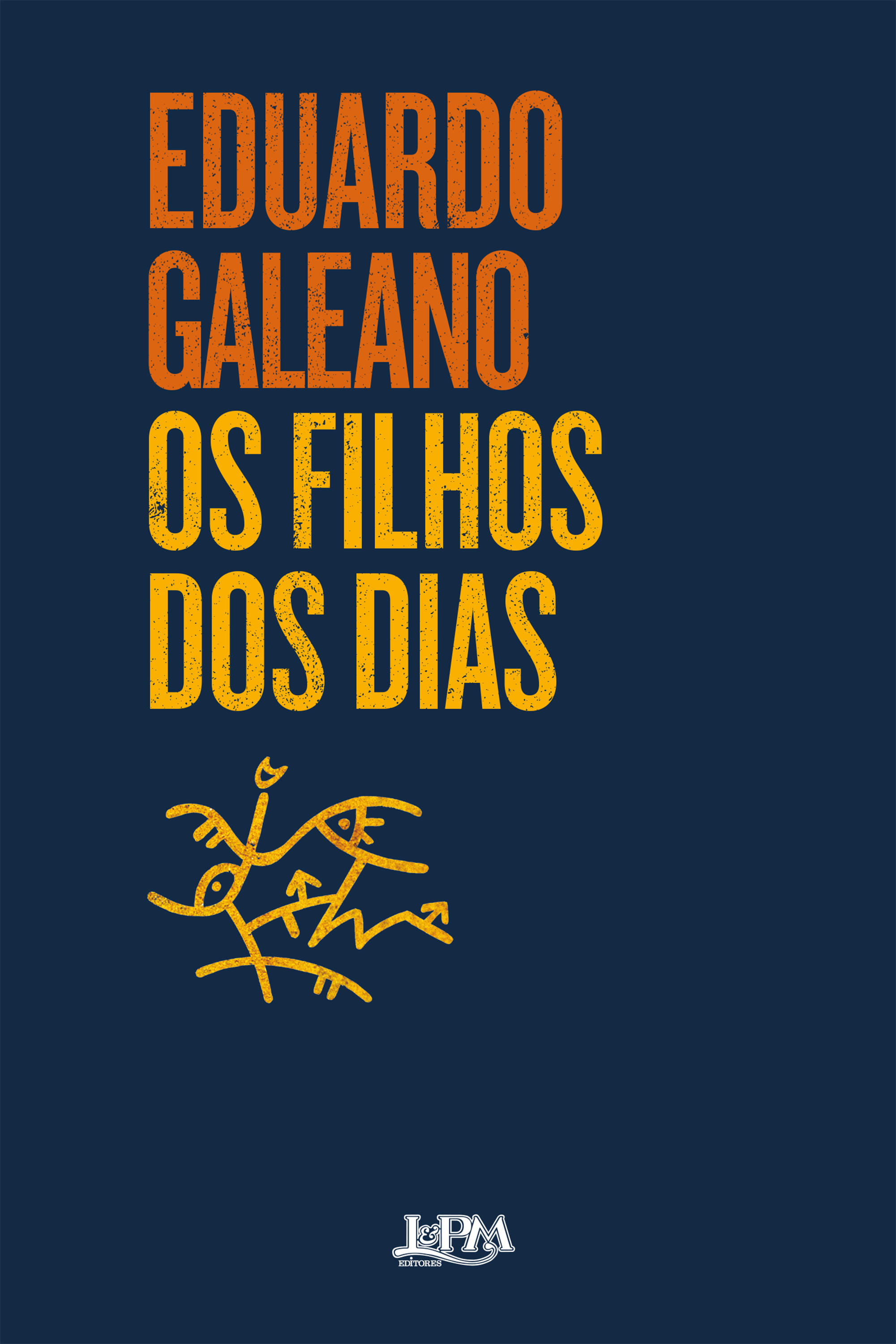 Os filhos dos dias