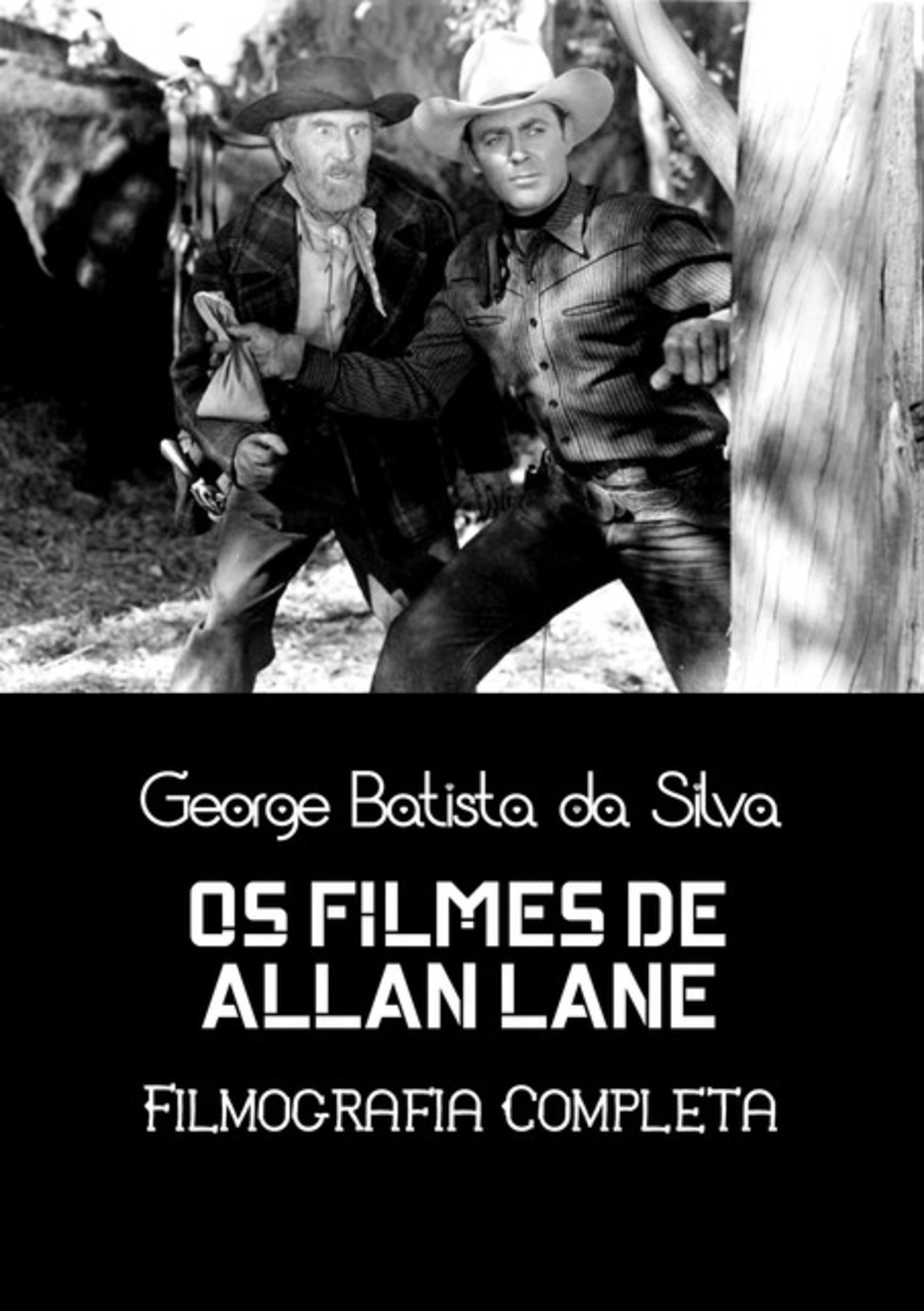 Os Filmes De Allan Lane