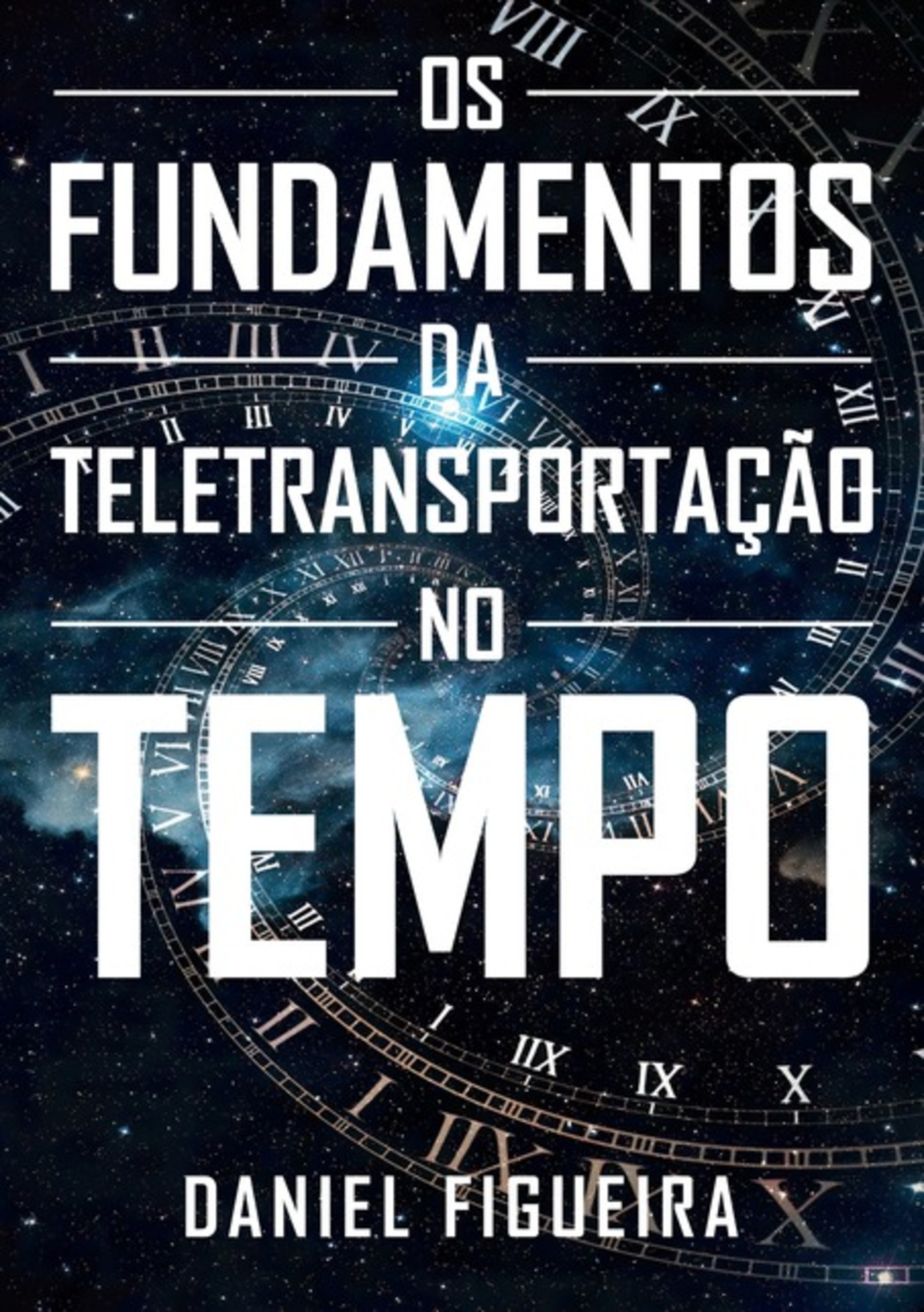 Os Fundamentos Da Teletransportação No Tempo