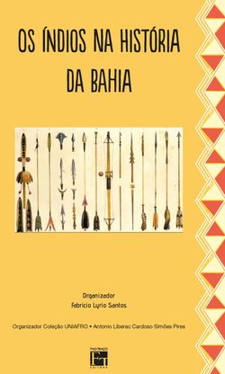 Os Índios na História da Bahia
