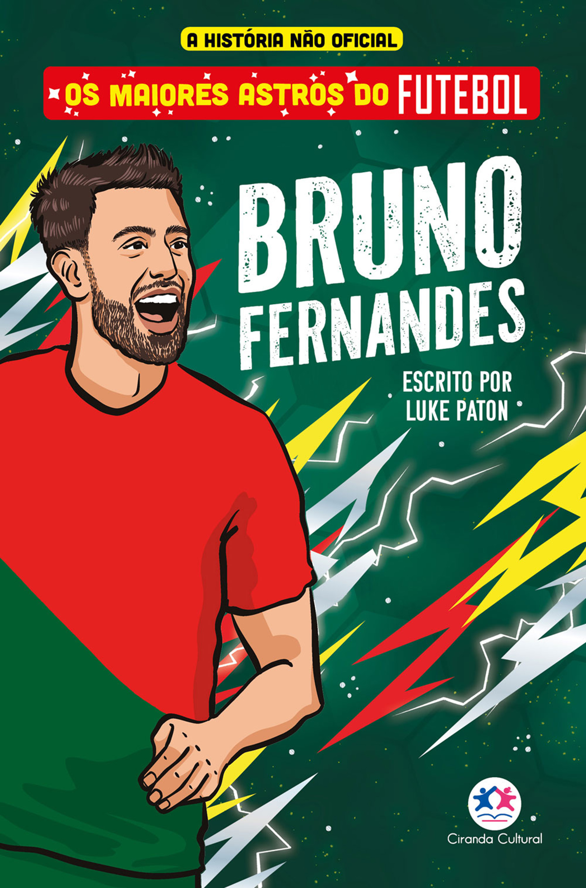 Os maiores astros do futebol - Bruno Fernandes